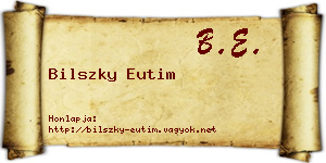 Bilszky Eutim névjegykártya